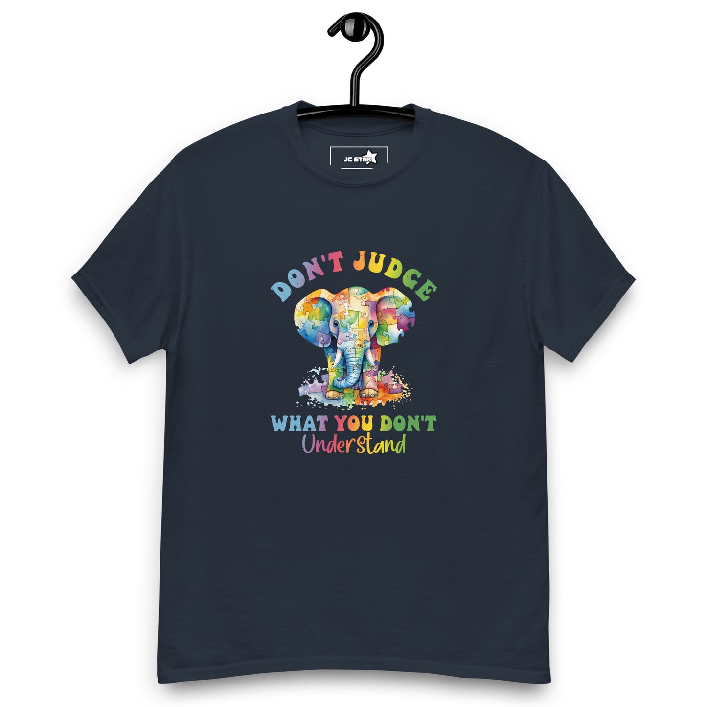 Unisex classic tee Don't Judge what you don't understand elephant