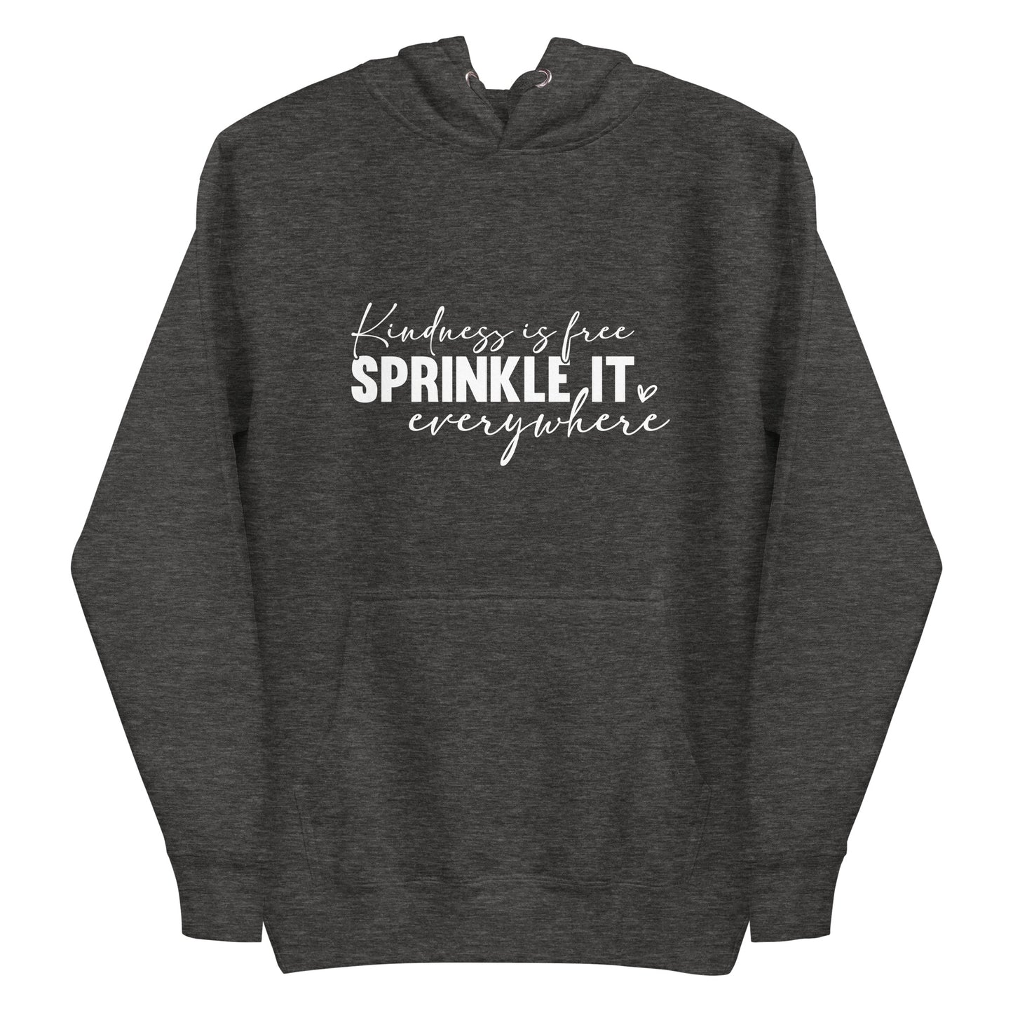 Unisex Hoodie - Kindness is free