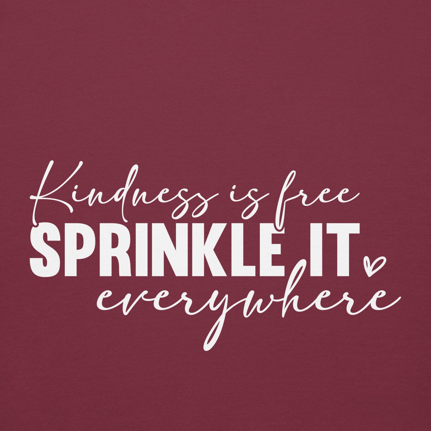 Unisex Hoodie - Kindness is free
