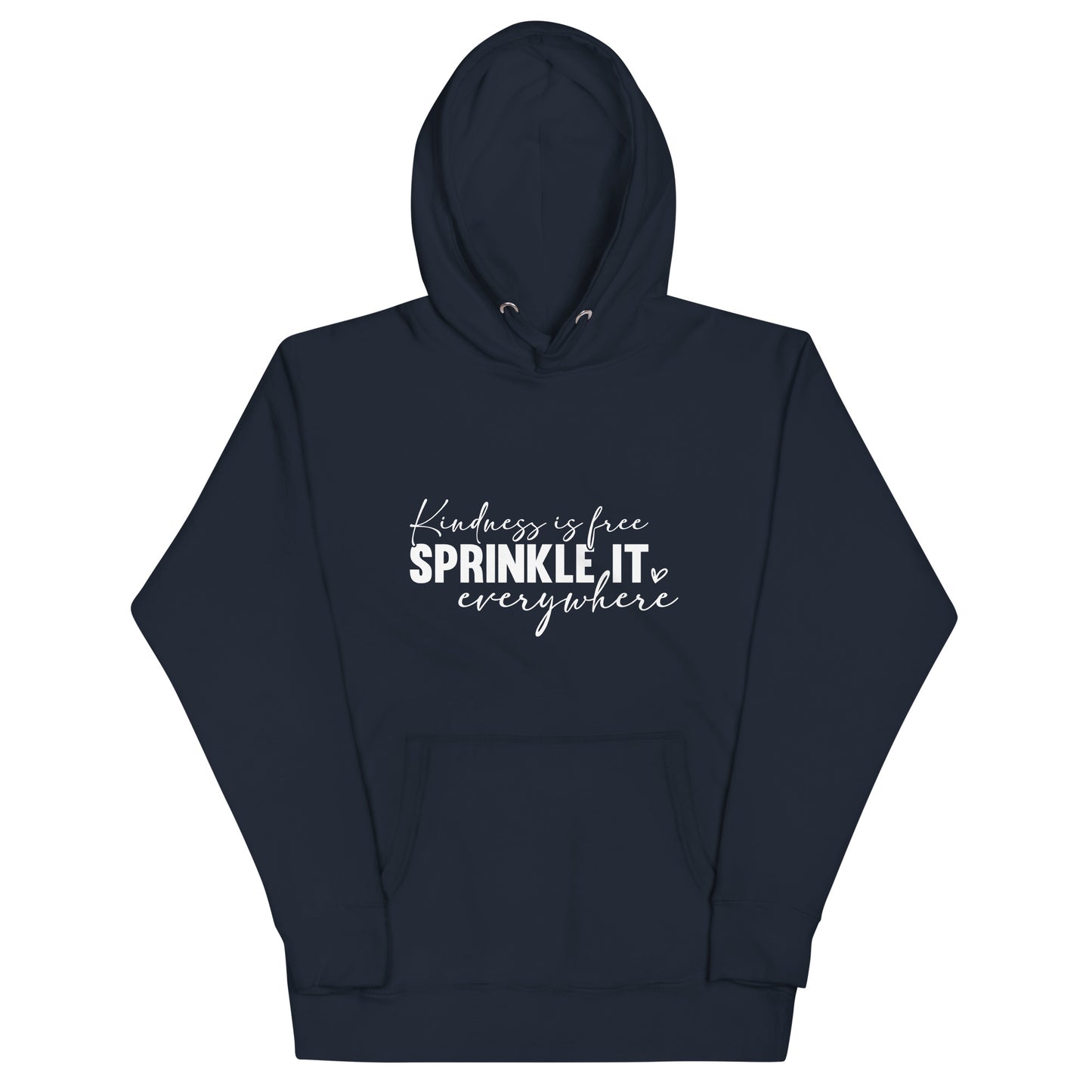 Unisex Hoodie - Kindness is free