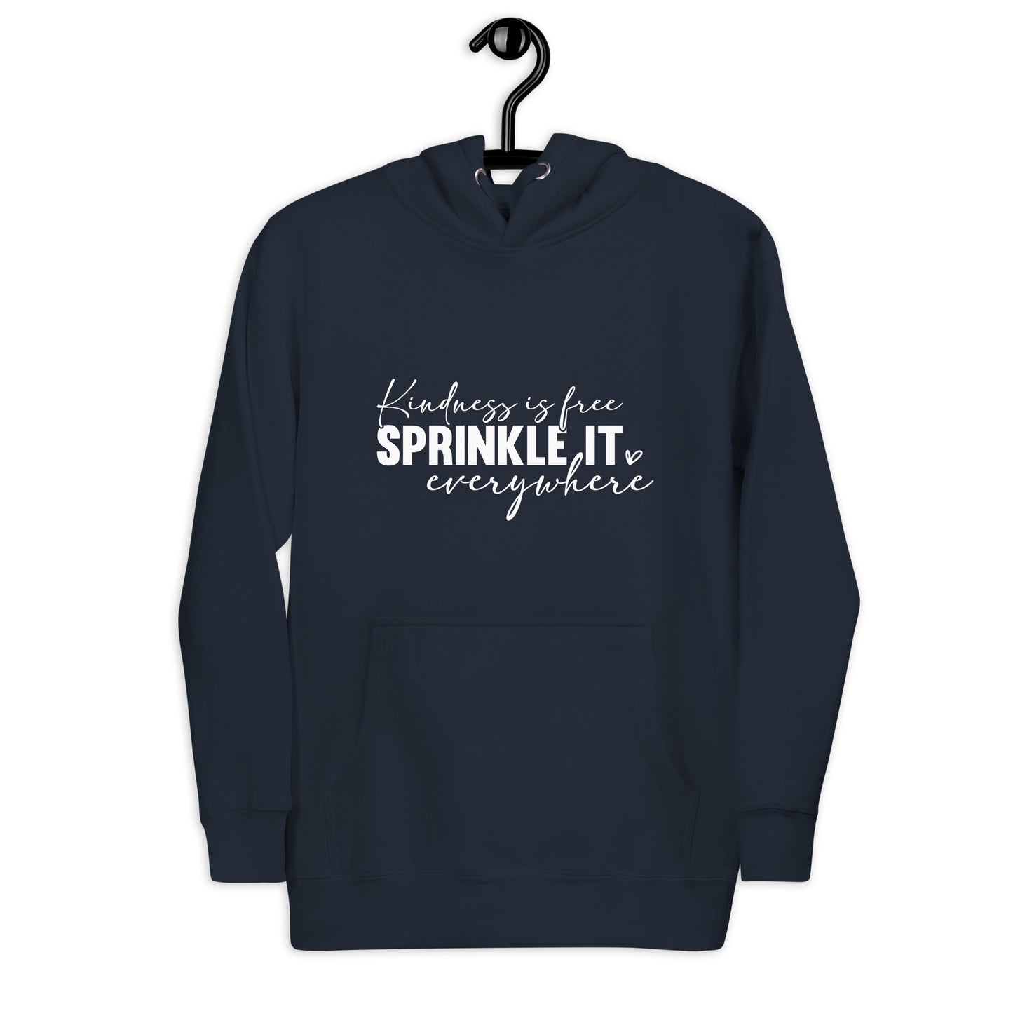 Unisex Hoodie - Kindness is free