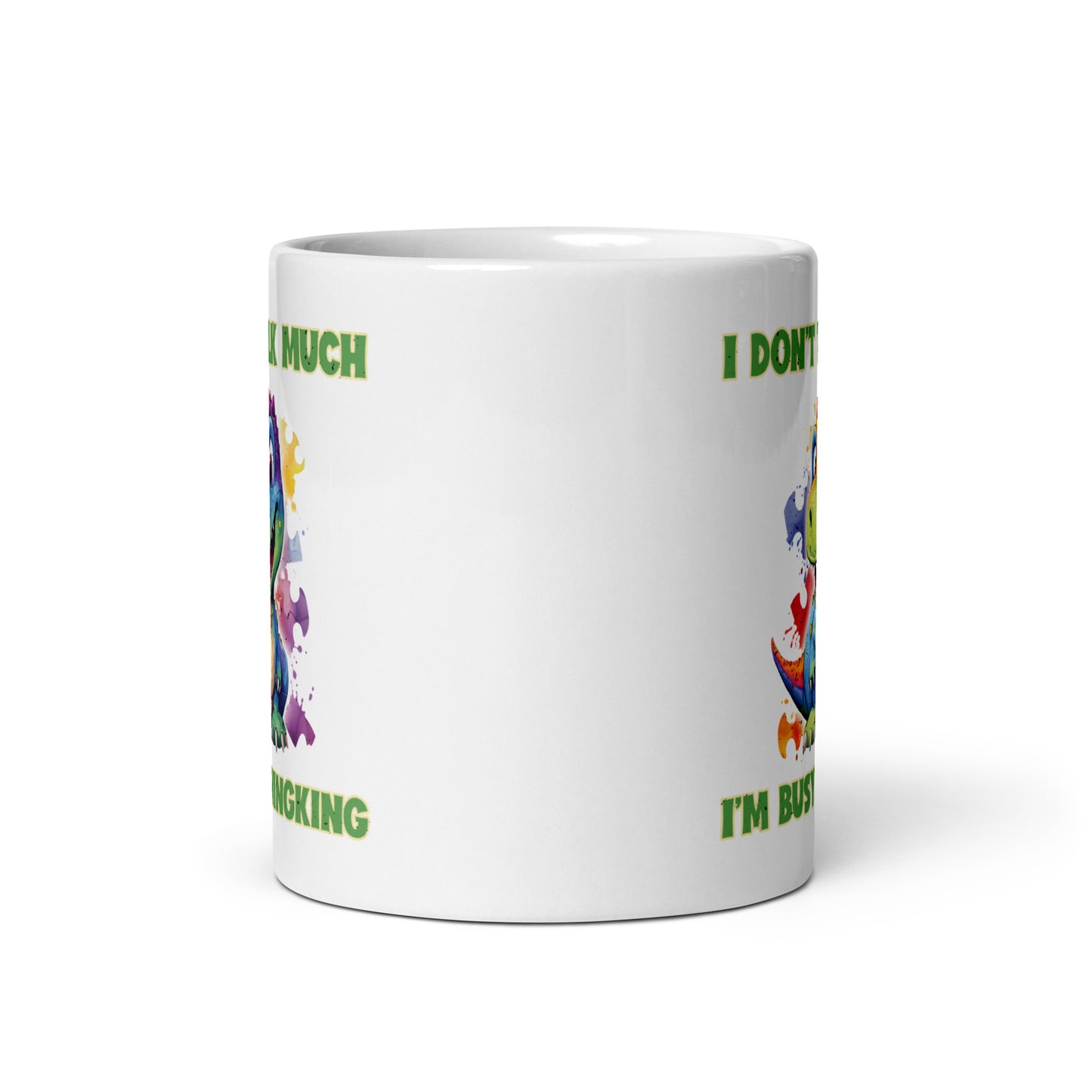 Don't talk much White glossy mug