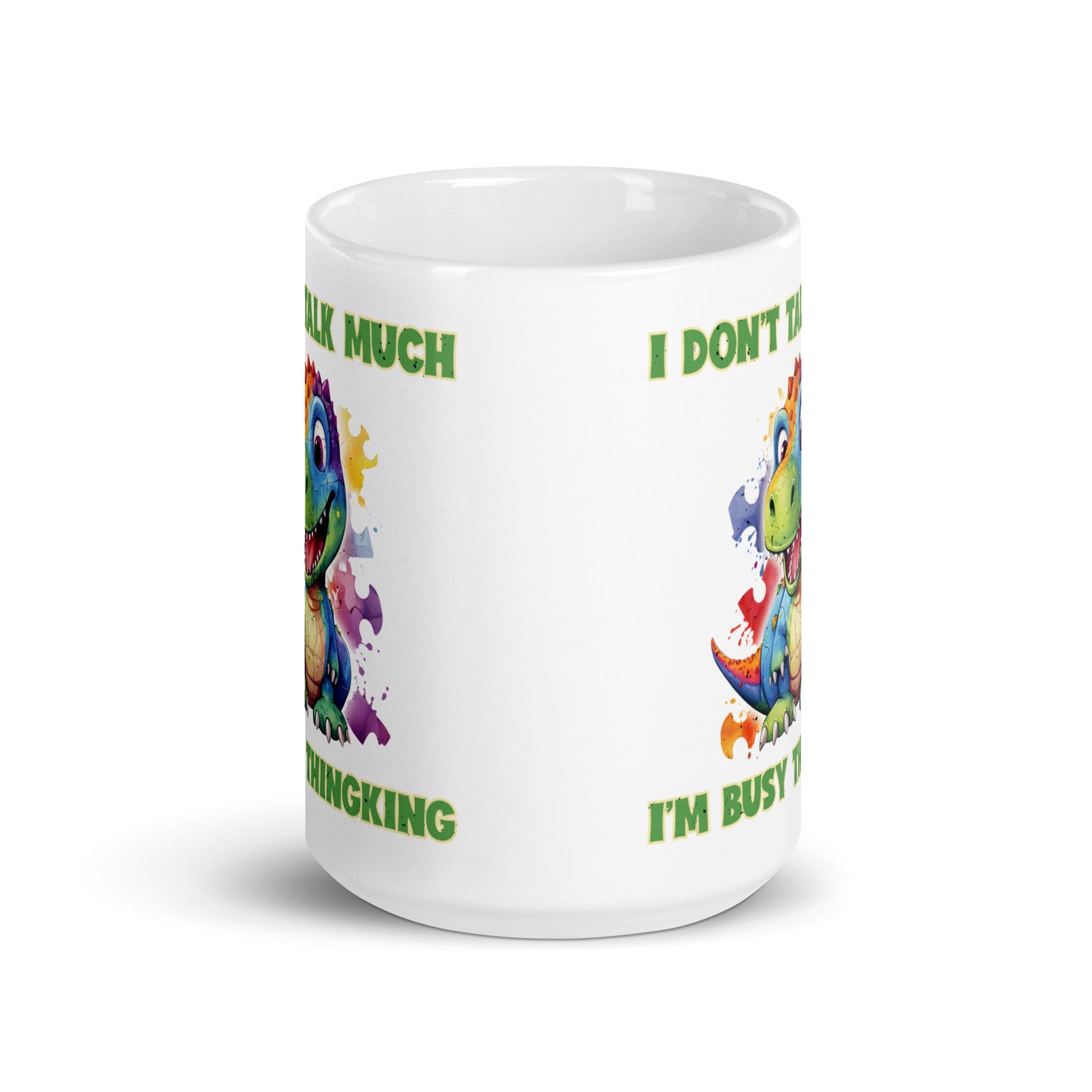 Don't talk much White glossy mug