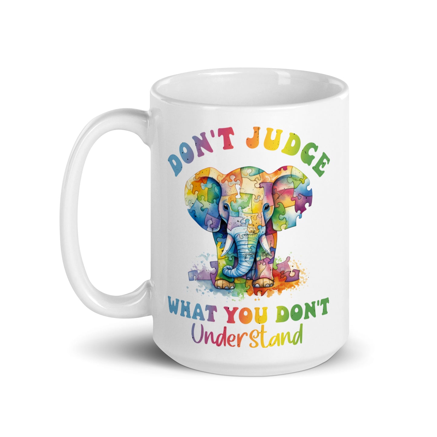 Don#t Judge Elephant White glossy mug