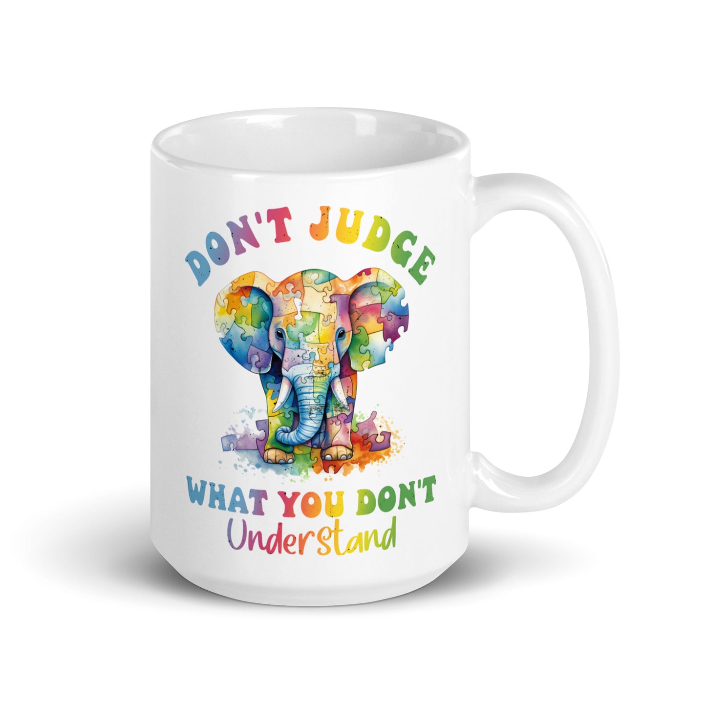 Don#t Judge Elephant White glossy mug