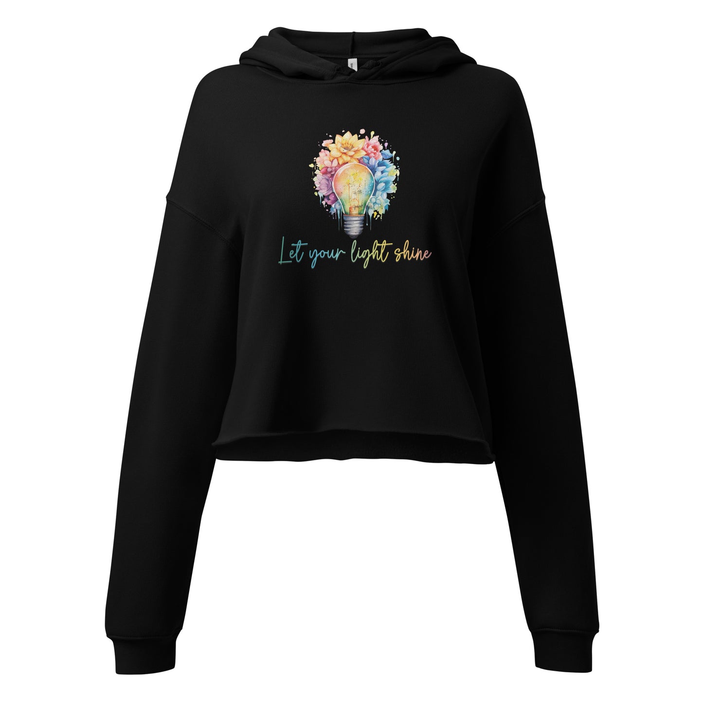Crop Hoodie Let your Light Shine