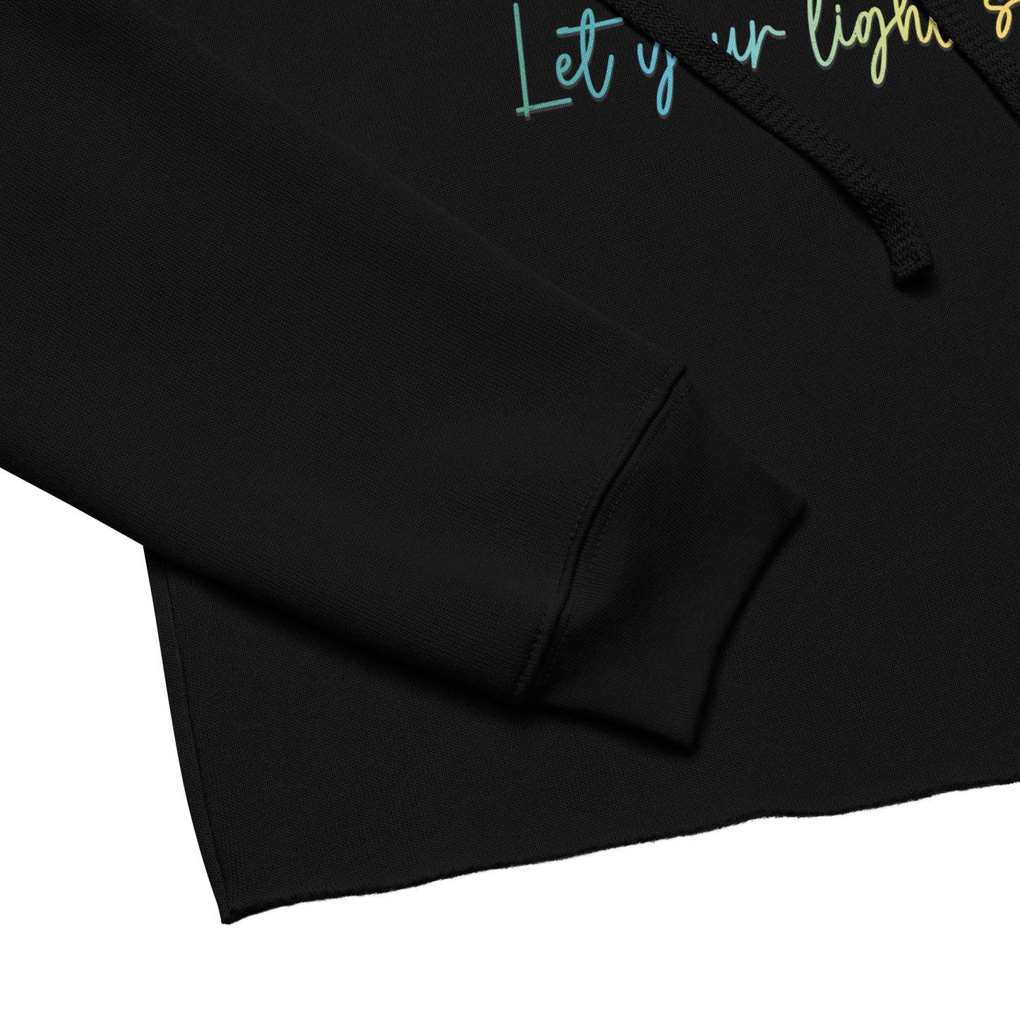 Crop Hoodie Let your Light Shine