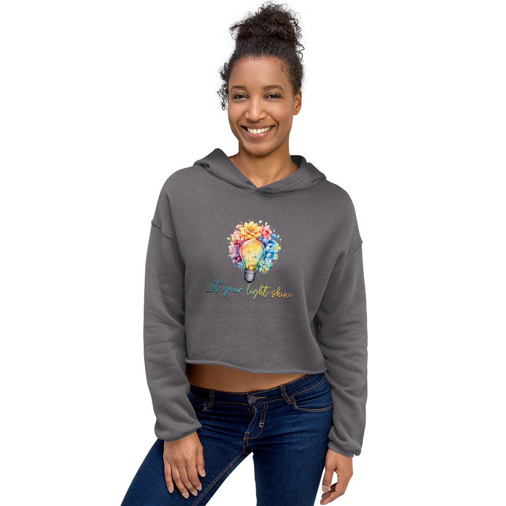 Crop Hoodie Let your Light Shine